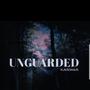 Unguarded