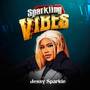 Sparkling vibes