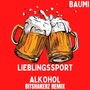 Lieblingssport Alkohol (Bitshakerz Remix)