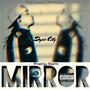 Mirror (Explicit)