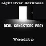 Real Gangsters Pray