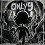 Only 9 (feat. Phantom Thrett, Tru-Lee, Cam Archer, Cam Gnarly & Waju) [Explicit]