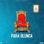 Para Olunca (Explicit)