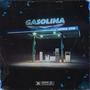 Gasolina (Explicit)