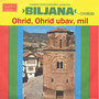 Ohrid, Orhid ubav mil