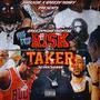 Risk Taker (Explicit)