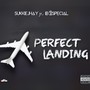 Perfect Landing (feat. Ib2special) [Explicit]