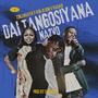 Dai tangosiyana nazvo (feat. KSG Di Don & Queen Kadjah)