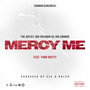 Mercy Me (Explicit)