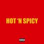 Hot 'N Spicy (Explicit)