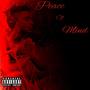 PEACE OF MIND MiXTAPE (Explicit)