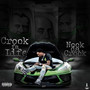 Crook Fa Life (Explicit)