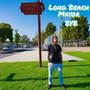 Long Beach Mayor (Explicit)