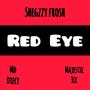 Red Eye (feat. MD Diecy & Majestic ice) [Remix] [Explicit]