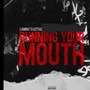 Running Your Mouth (Explicit)