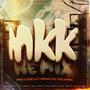 MKK (feat. Lowbass Djy, KMAT & Cowboii) [Remix]