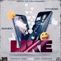 Like (feat. Dthang & Bando) [Explicit]