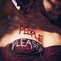 People Pleaser (Explicit)