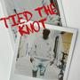 TIED THE KNOT (Explicit)