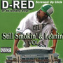 Still Smokin’ & Leanin’, Vol. 1 (Screwed & Chopped) [Explicit]