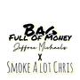 Bag Full Of Money (feat. SmokeAlotChris) [Explicit]