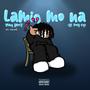 Lamig mo na (feat. Poly Gy) [Explicit]