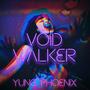 VOIDWALKER (Explicit)