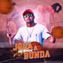 Joga a Bunda (Explicit)