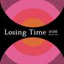 Losing Time (Triathalon Remix) [Explicit]