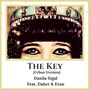 The Key (Urban Version) [feat. Daher & Evan]