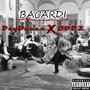 BACARDI (feat. DayDunno) [Explicit]