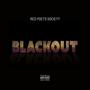 BLACKOUT (feat. Tall Paul & Twin City Tone) [Explicit]