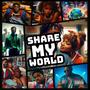 Share My World (Explicit)