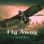 Fly Away