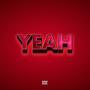 Yeah (feat. Mobeatz Bangr) [Explicit]