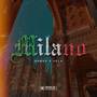 Milano (Explicit)