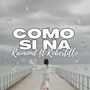 Como Si Na (feat. Robertillo)