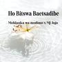 Ho Bitswa baetsadibe (feat. Mohlanka Wa Modimo)