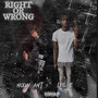 RIGHT OR WRONG (Explicit)