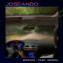 Joseando (Explicit)