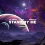 Stand By Me (Explicit)