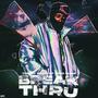 Break Thru (feat. Nimo Mane) [Explicit]