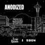 ANODIZED (feat. D3on) [Explicit]