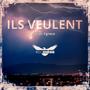 Ils Veulent (feat. YGRECO)