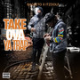 Take Ova Ya Trap (Explicit)