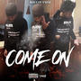 Come On (Explicit)