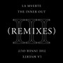 The Inner Out (Remixes)