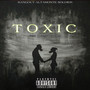 Toxic (Explicit)