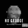 No Grudge (feat. Von Coleman) [Explicit]