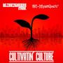 CultivatiN' Culture (Explicit)